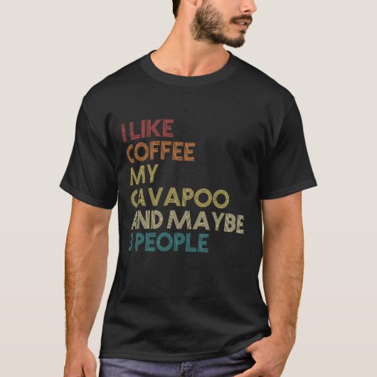 カバポ犬のオーナーコーヒーラバーおもしろいズ引用文ヴィンタグ Tシャツ (正面)