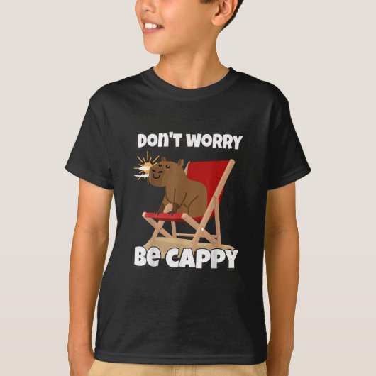 カピバラ好きのための可愛い「Don't Worry Be Cappy」ギフト Tシャツ (正面)
