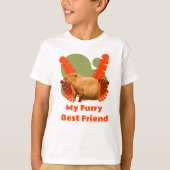 カピバラ 私の愛しいふわふわの友達 Tシャツ (正面)