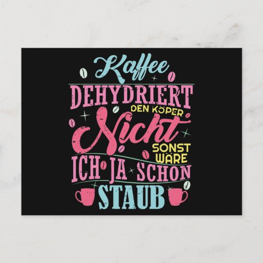 カフィー・スプルヒ/カフィー・デヒドリエートデン・ケルパー・ニヒト ポストカード (正面)