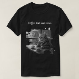 カフェにいる猫 珈琲好きな猫たち 雨の日のカフェ Tシャツ
