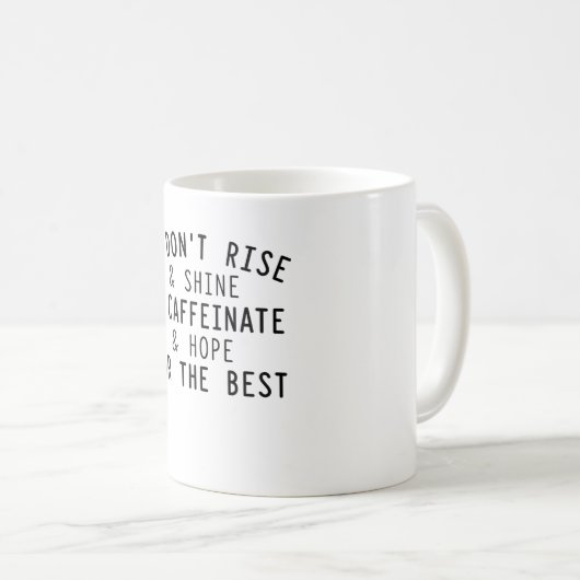 カフェインで立ち上がったり輝いたりはしない コーヒーマグカップ (正面右)