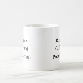 カフェインとまずい判断で走り回るマグカップ コーヒーマグカップ (中央)