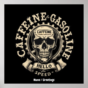 カフェインとガソリンはスピードステッカーに挨拶する ポスター