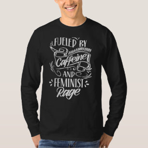 カフェインとフェミニストの怒りの女性解放運動によって煽られる Tシャツ