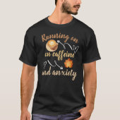 カフェインと不安で走る Tシャツ (正面)