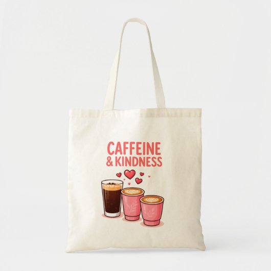 カフェインと優しさ トートバッグ - コーヒー愛好家のためのデザイン (正面)