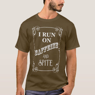 カフェインと悪意で走る Tシャツ