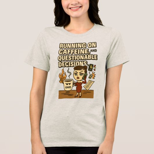 カフェインと疑問の多い決断で走り出す トライブレンドＴシャツ (正面)