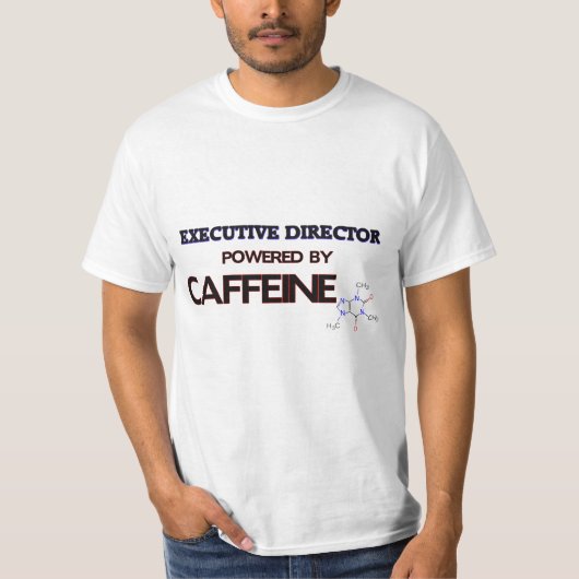 カフェインによって動力を与えられる常務取締役 Tシャツ (正面)