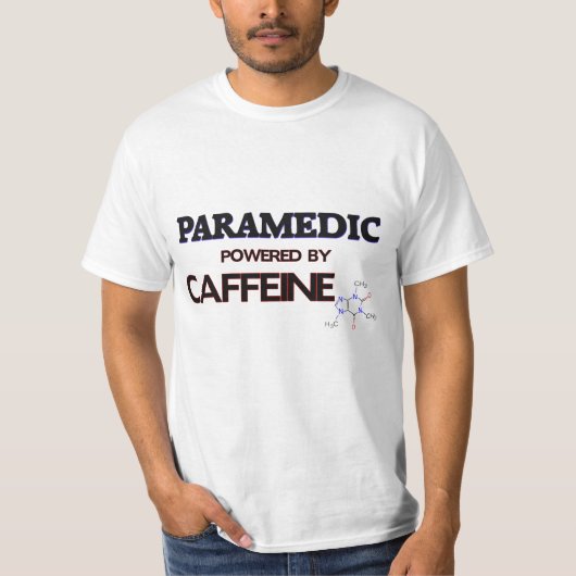 カフェインによって動力を与えられる救急医療隊員 Tシャツ (正面)
