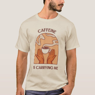 カフェインに支えられてます – 面白いコーヒー好きTシャツ Tシャツ