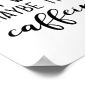 カフェインのポスター ポスター (角)