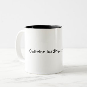 カフェインのロード…お待ちください。 ツートーンマグカップ