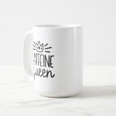 カフェインの女王15ozのマグ コーヒーマグカップ (正面左)