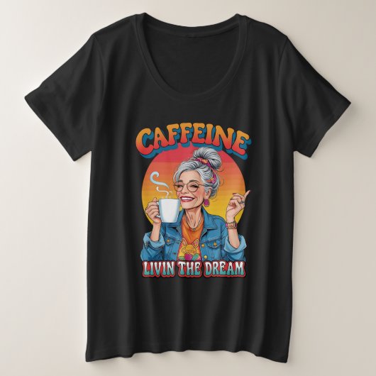 カフェインの女王 - 夢のようなコーヒーの瞬間 プラスサイズTシャツ (デザイン正面)