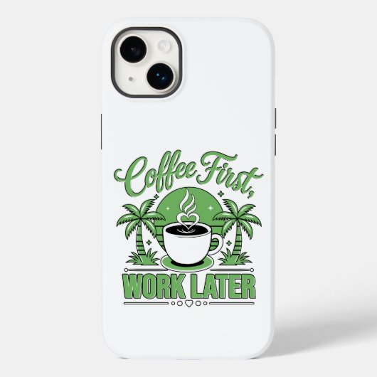 カフェインの気分でコーヒーファースト、仕事ラター Case-Mate iPhoneケース (裏面)
