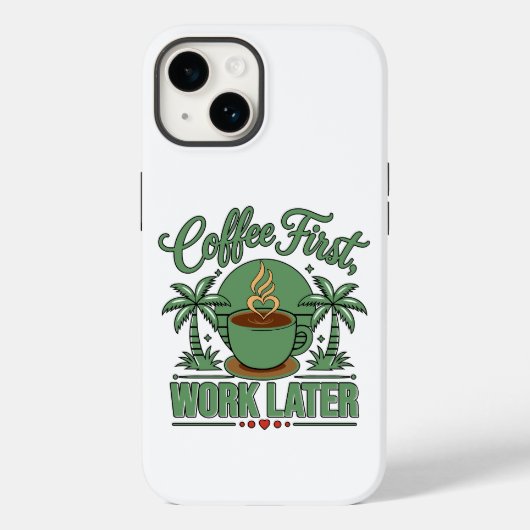 カフェインの気分で動く。Coffee First Work Later. Case-Mate iPhoneケース (裏面)