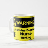 カフェインの警告のナース コーヒーマグカップ (正面左)