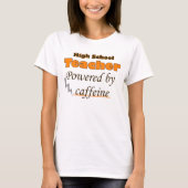 カフェインを使った高校先生 Tシャツ (正面)