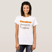 カフェインを利用した先生 Tシャツ (正面フル)