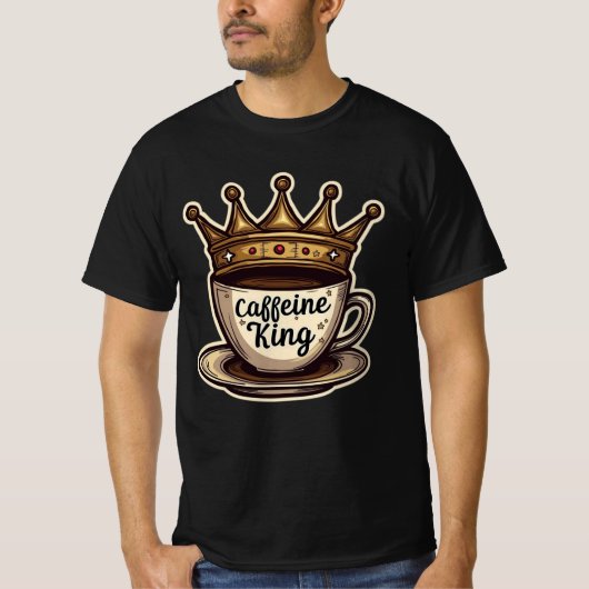 カフェインキング – コーヒーで飾る Tシャツ (正面)