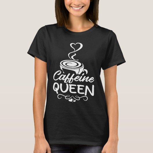 カフェインクイーンコーヒー飲み込みコーヒーコーヒーコーヒー2 Tシャツ (正面)