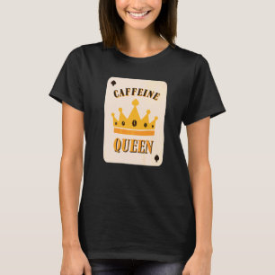 カフェインクイーンコーヒー Tシャツ