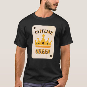 カフェインクイーンコーヒー Tシャツ