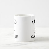 カフェインコーヒーマグが必要 コーヒーマグカップ (中央)