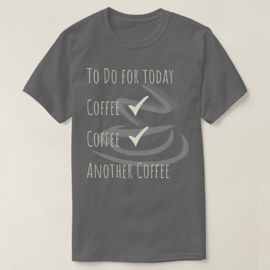 カフェインバリスタギフトコーヒー引用文を行う3 Tシャツ (デザイン正面)
