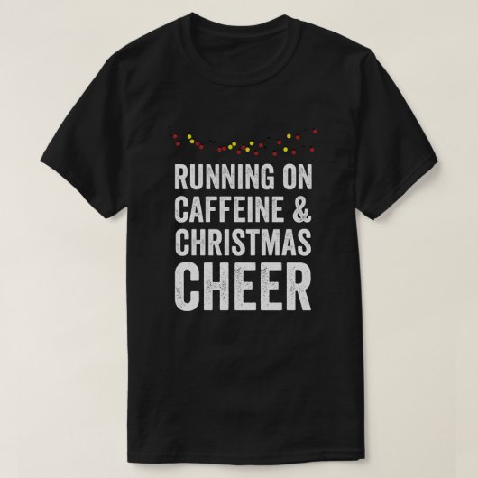 カフェインランニングとクリスマスの応援の上 Tシャツ (デザイン正面)