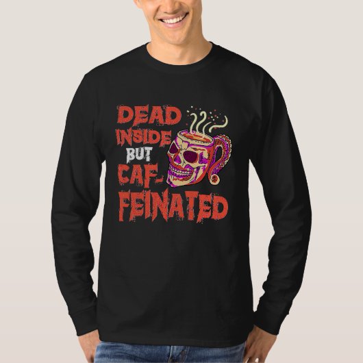 カフェイン中毒のドクロ マグ カフェ Tシャツ (正面)