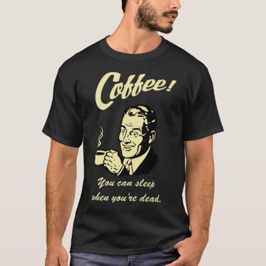 カフェイン中毒の猫が多い時に寝る Tシャツ (正面)