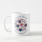 カフェイン入りの可愛い一日を楽しめカスタムる コーヒーマグカップ (左)