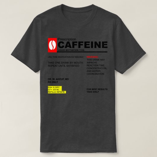 カフェイン処方 Tシャツ (デザイン正面)