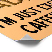 カフェイン吸収コおもしろいーヒー標識ポスター ポスター (角)