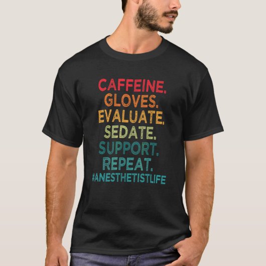カフェイン手袋が鎮静剤を評価する Tシャツ (正面)