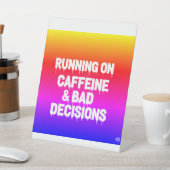 カフェイン走とコーヒーの悪い決定に関するおもしろい 台座サイン (インサイチュ)