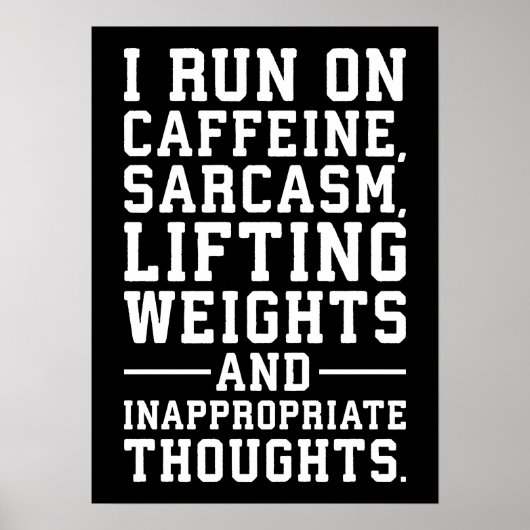 カフェイン、重さを上げる、不適切な考え ポスター (正面)