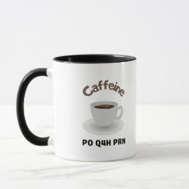 カフェイン PO Q4h PRN マグカップ