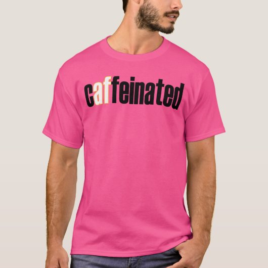 カフェインMAX男子 Tシャツ (正面)
