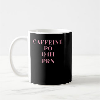 カフェインPO Q4H PRNドクターナースギフト コーヒーマグカップ