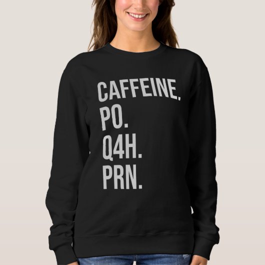 カフェインPo Q4h Prnナース スウェットシャツ (正面)