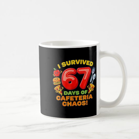 カフェテリアの混乱67日間を生き延びた 67 Meme Lunc コーヒーマグカップ (右)