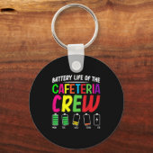 カフェテリアクルーのバッテリー寿命 – おもしろい学校 キーホルダー (正面)