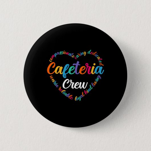 カフェテリアクルーのTシャツ 新学期 ランチレディース 缶バッジ (正面)