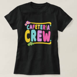 カフェテリアクルー学校給食レディーワーカー Tシャツ