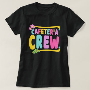 カフェテリアクルー学校給食レディーワーカー Tシャツ