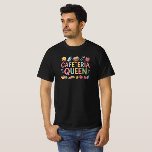 カフェテリア女王 Tシャツ